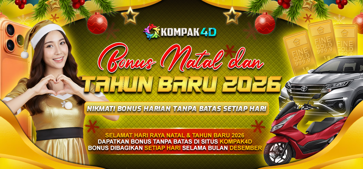 BONUS HARI RAYA NATAL DAN TAHUN BARU 2026 KOMPAK4D
